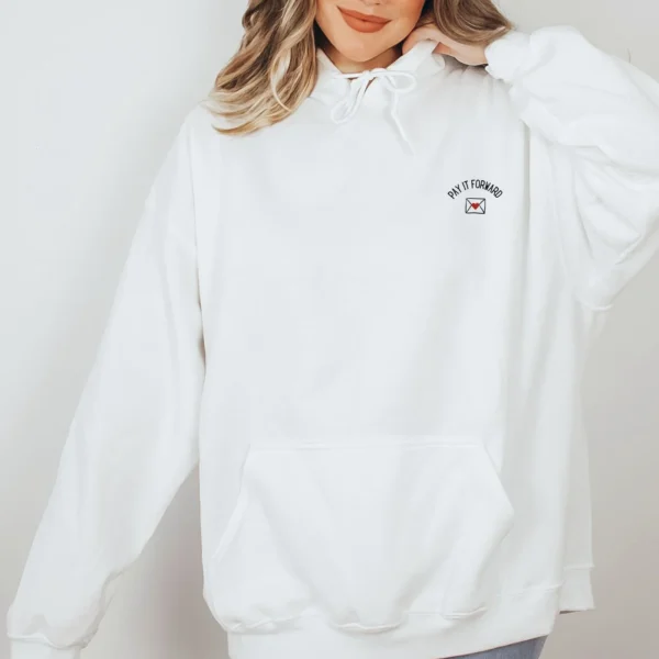 Pay It Forward Embroidered Hoodie