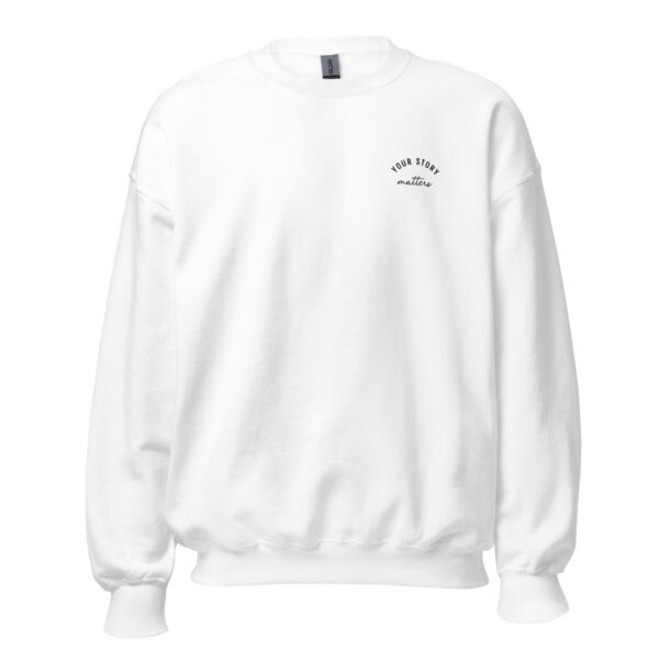 Your Story Matters Embroidered Crewneck - Image 9