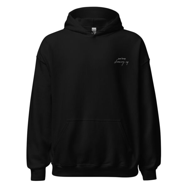 Just Keep Showing Up Embroidered Hoodie - Image 2