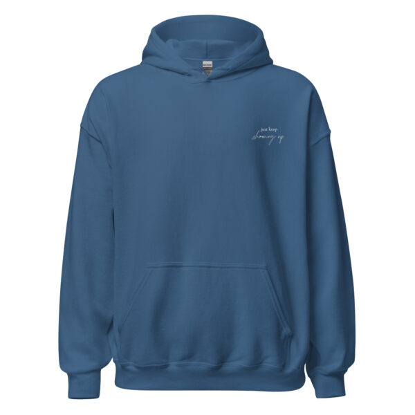 Just Keep Showing Up Embroidered Hoodie - Image 6