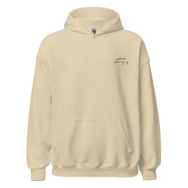 Just Keep Showing Up Embroidered Hoodie - Image 10